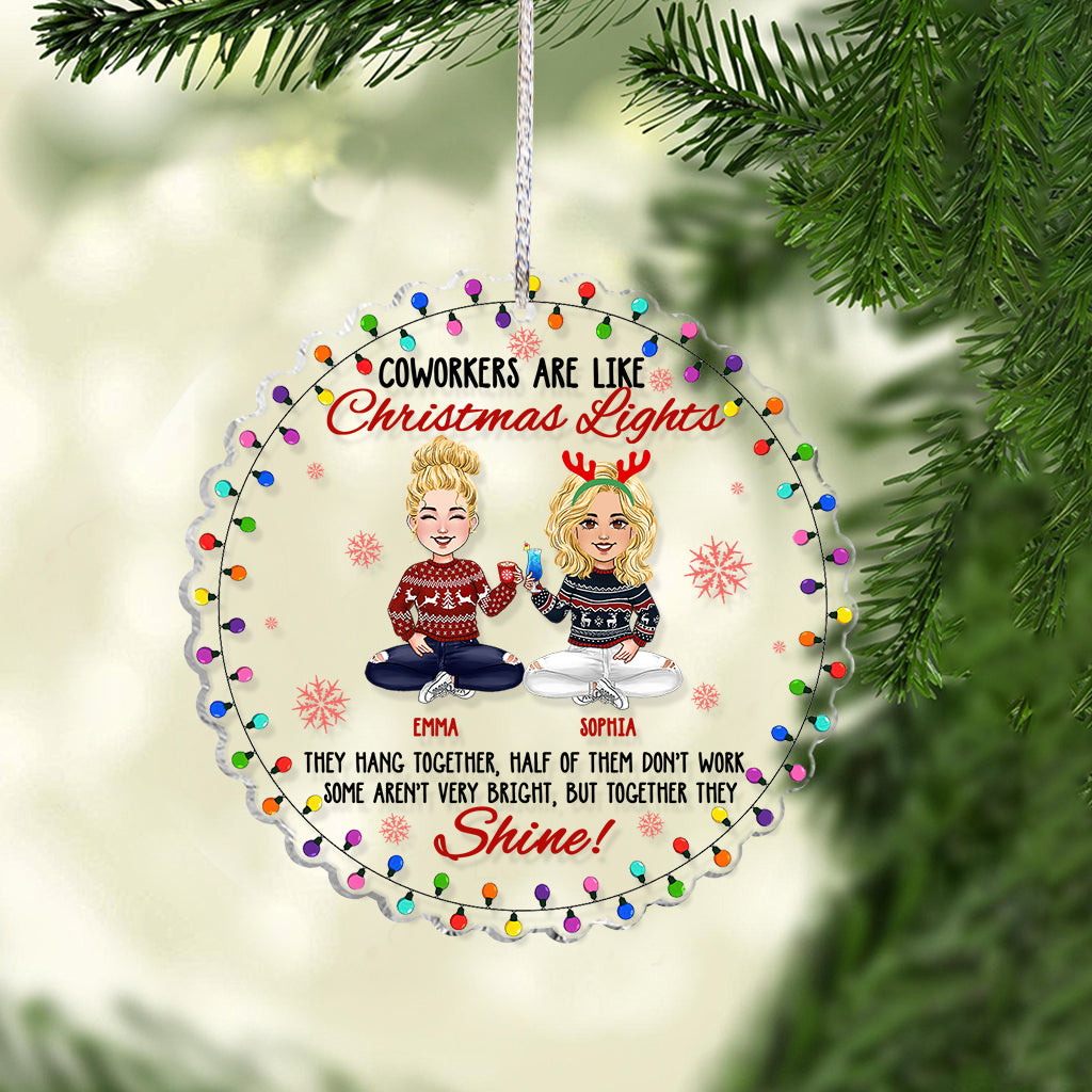 Coworkers Are Like Christmas Lights - Personalized Colleague Ornament