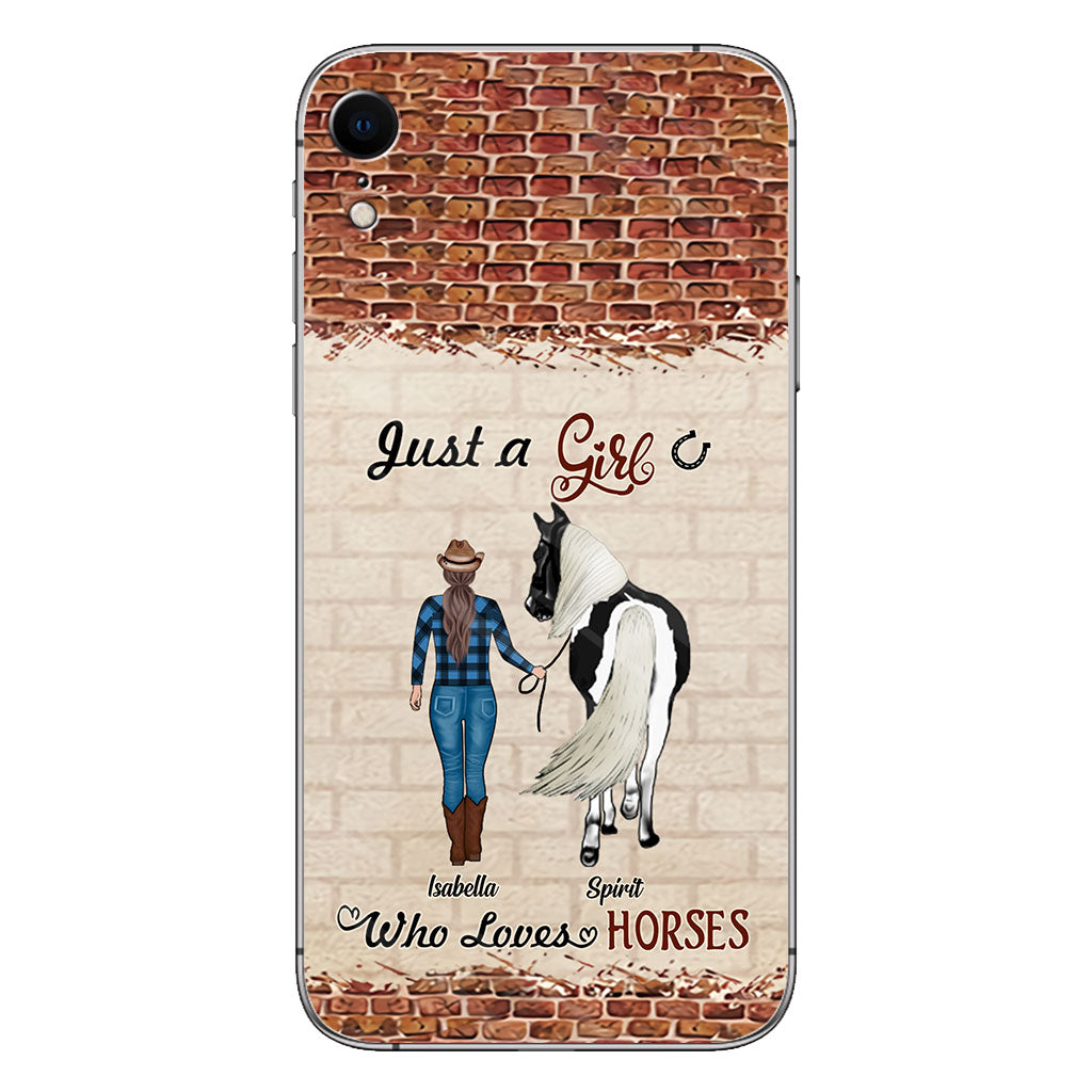 Just A Girl Who Loves Horses - Personalized Horse Phone Case