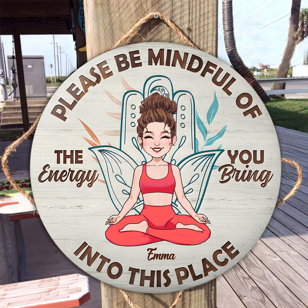 Please Be Mindful - Personalized Yoga Round Wood Sign
