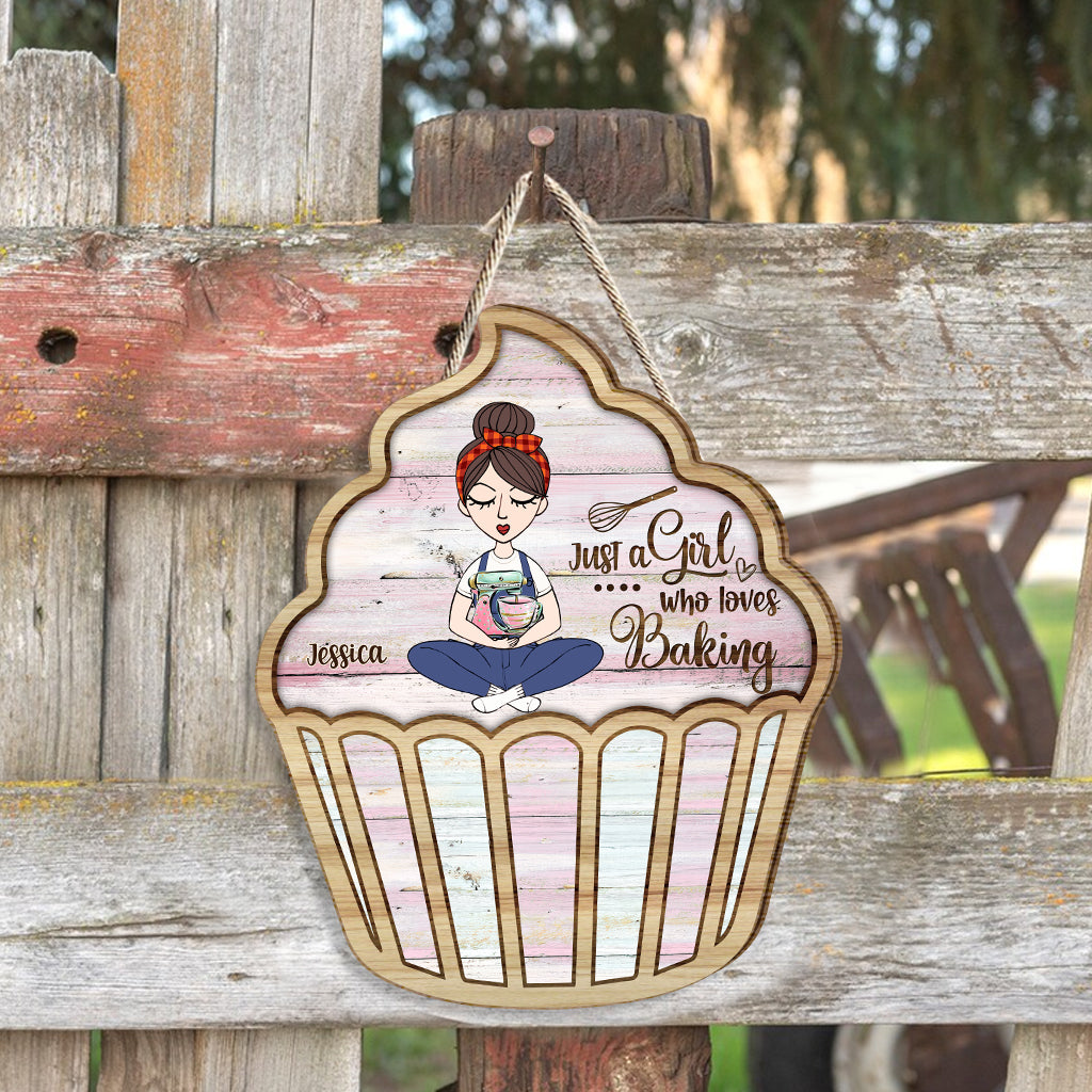 Just A Girl Who Loves Baking - Personalized Baking Wood Sign