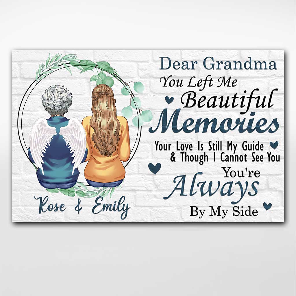 You Left Me With Beautiful Memories - Personalized Mother's day Memorial Poster