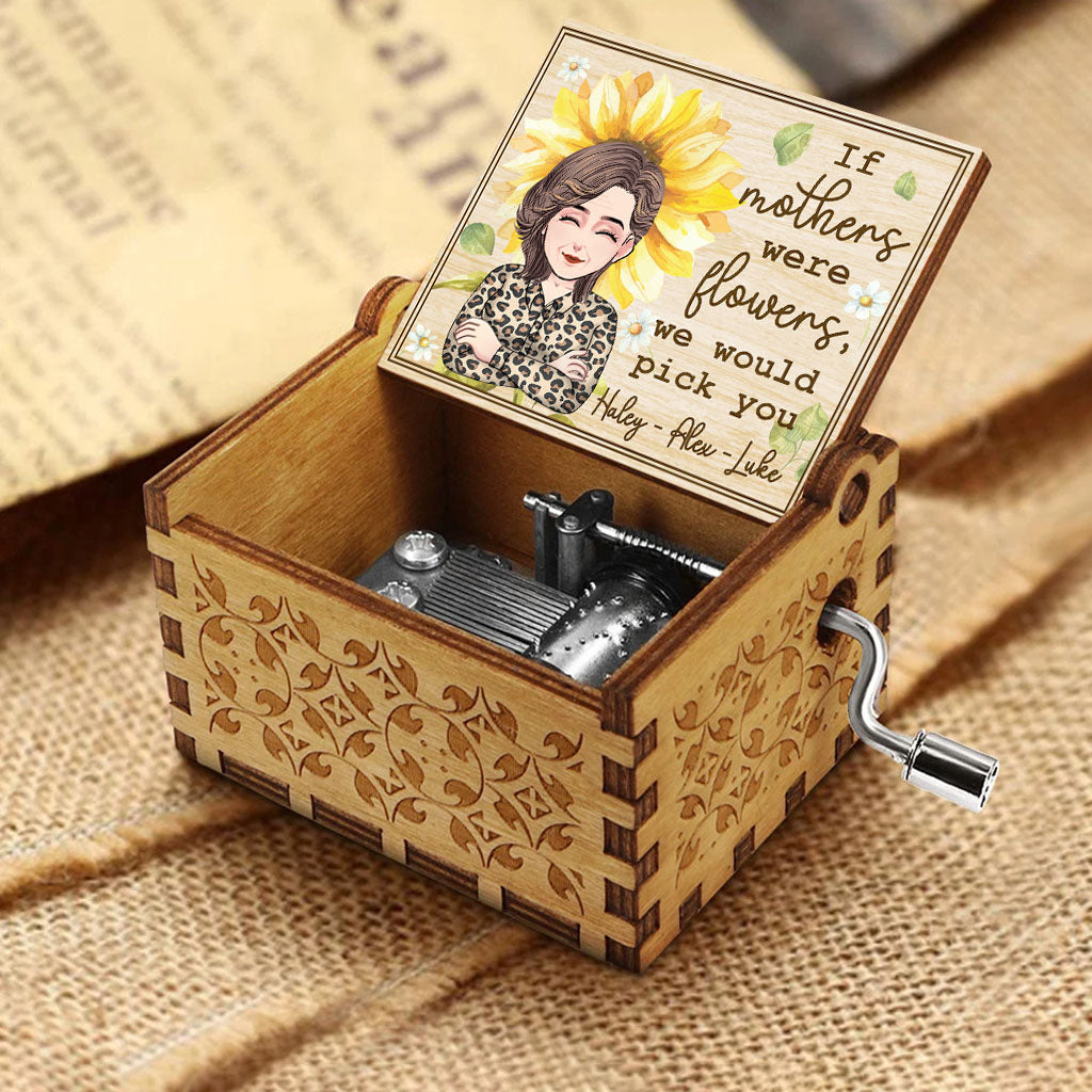 If Mothers Were Flowers - Personalized Mother's Day Mother Hand Crank Music Box