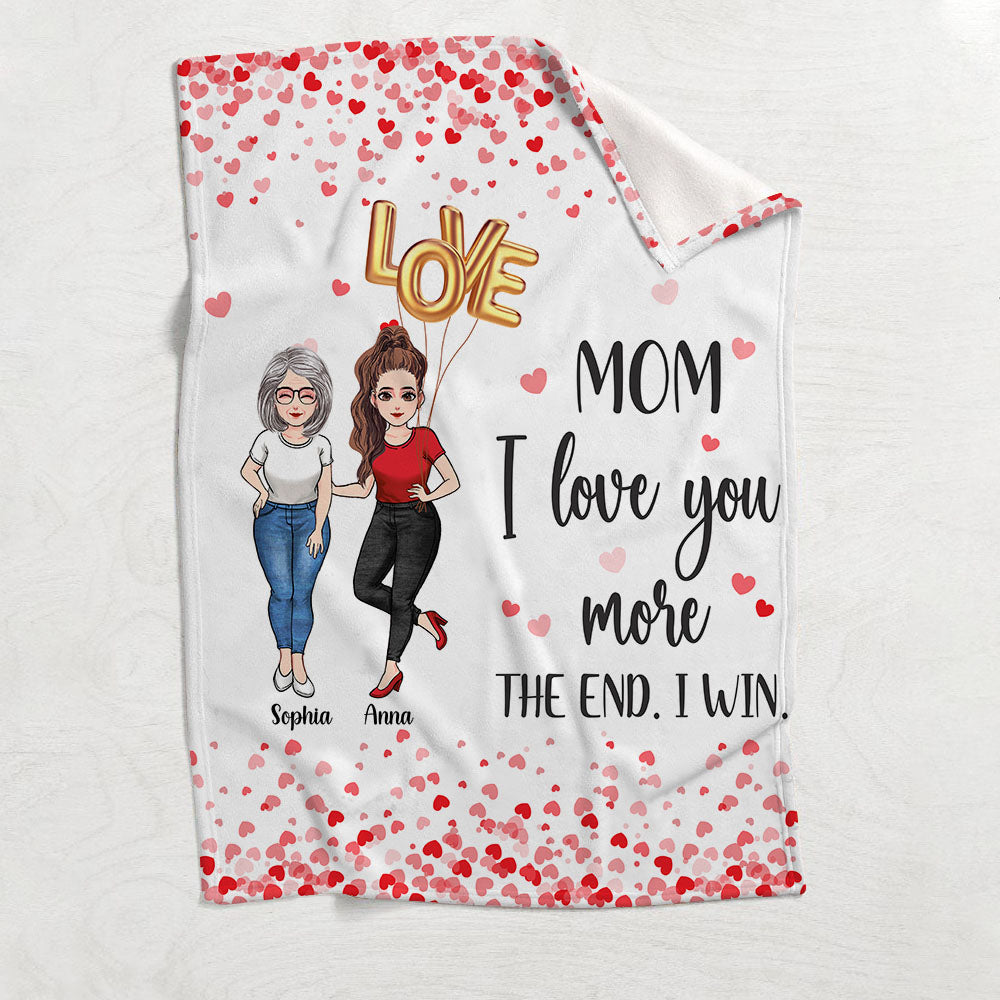 Love You More - Personalized Mother's Day Mother Blanket