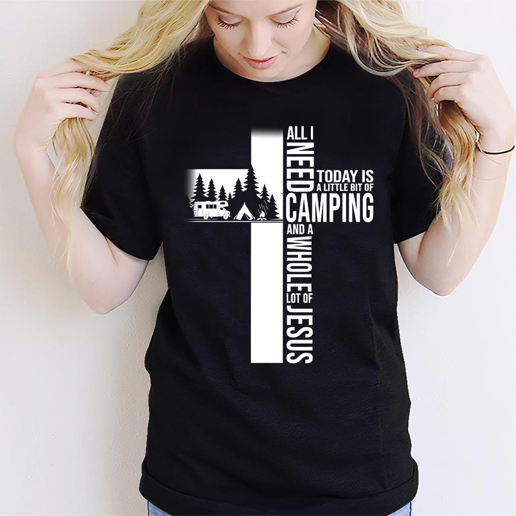 All I Need Today Camping T-shirt and Hoodie 112021