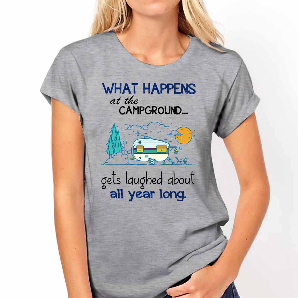 What Happens At The Campground - Camping T-shirt and Hoodie 112021