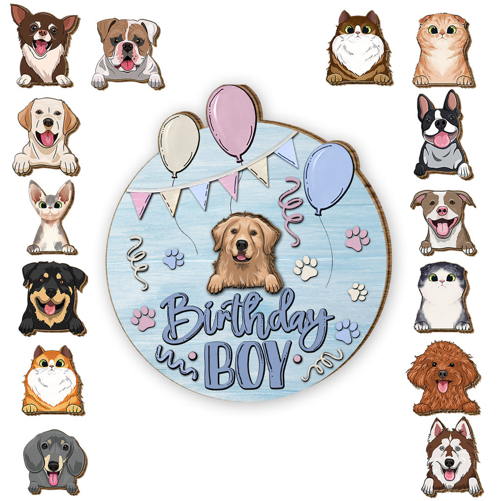 Birthday Boy Girl Pet Cat Dog - Personalized Dog Interchangeable Wood Sign