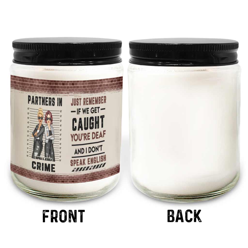 Just Remember When We Get Caught - Personalized Bestie Candle