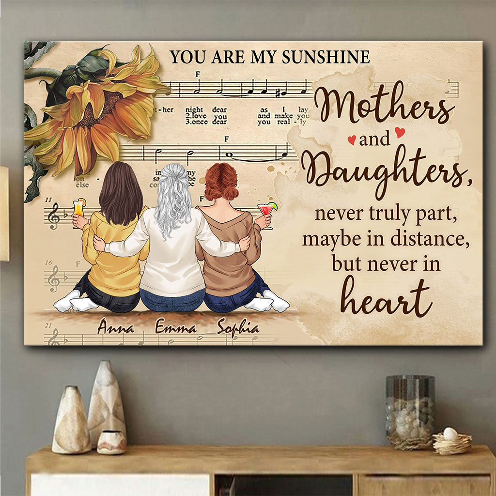 Mothers And Daughters Never Truly Apart - Personalized Mother's Day Mother Canvas And Poster