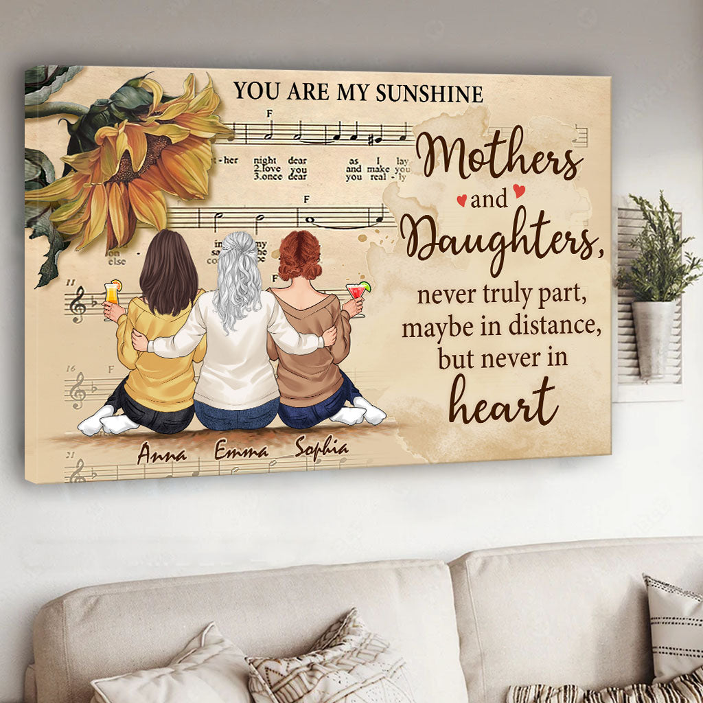 Mothers And Daughters Never Truly Apart - Personalized Mother's Day Mother Canvas And Poster