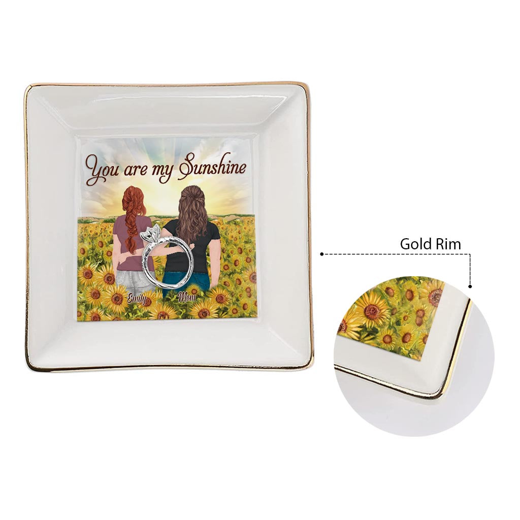 You're My Sunshine - Personalized Mother's Day Mother Jewelry Dish