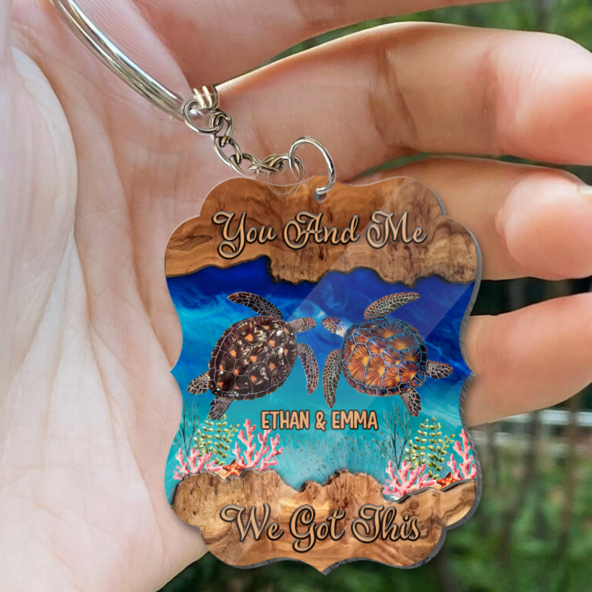You And Me We Got This - Personalized Turtle Keychain (Printed On Both Sides)