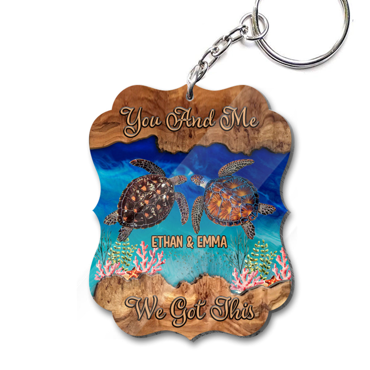 You And Me We Got This - Personalized Turtle Keychain (Printed On Both Sides)