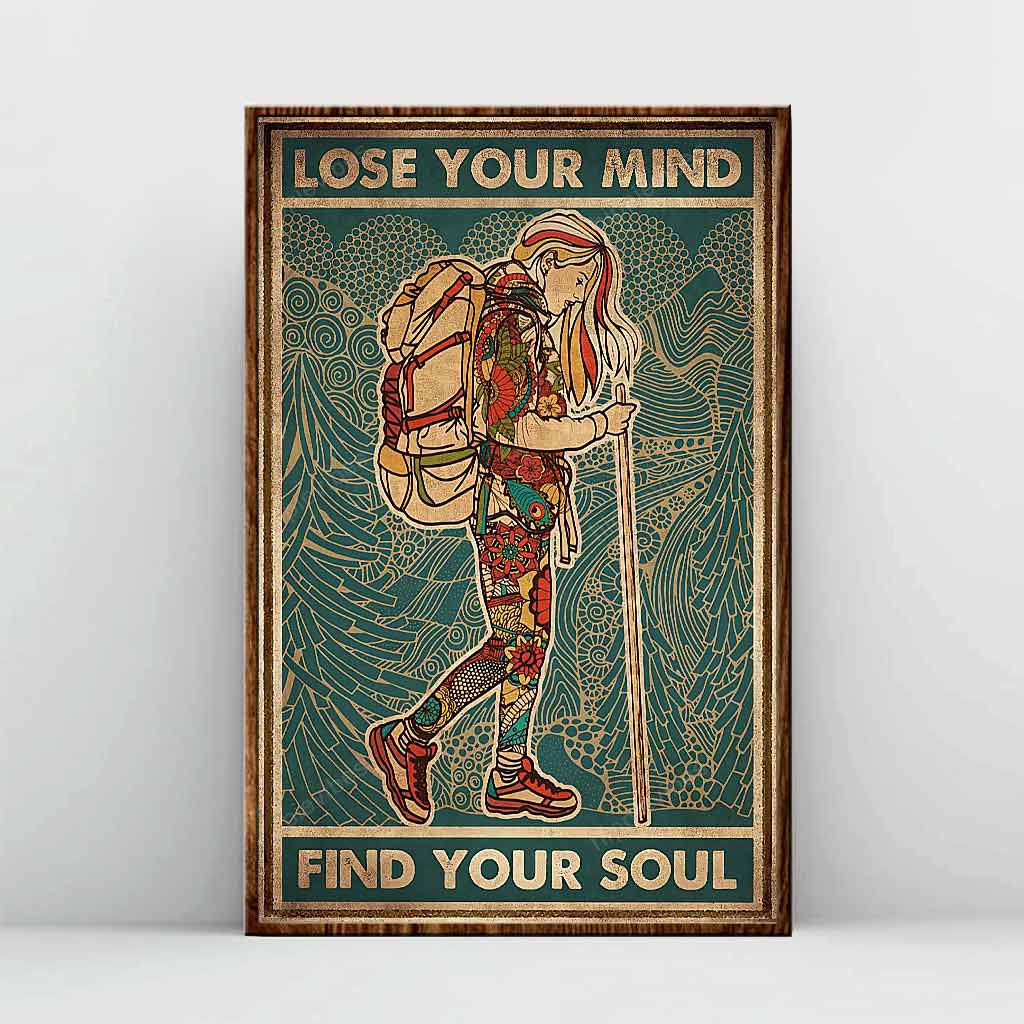 Lose Your Mind Find Your Soul - Hiking Poster 112021