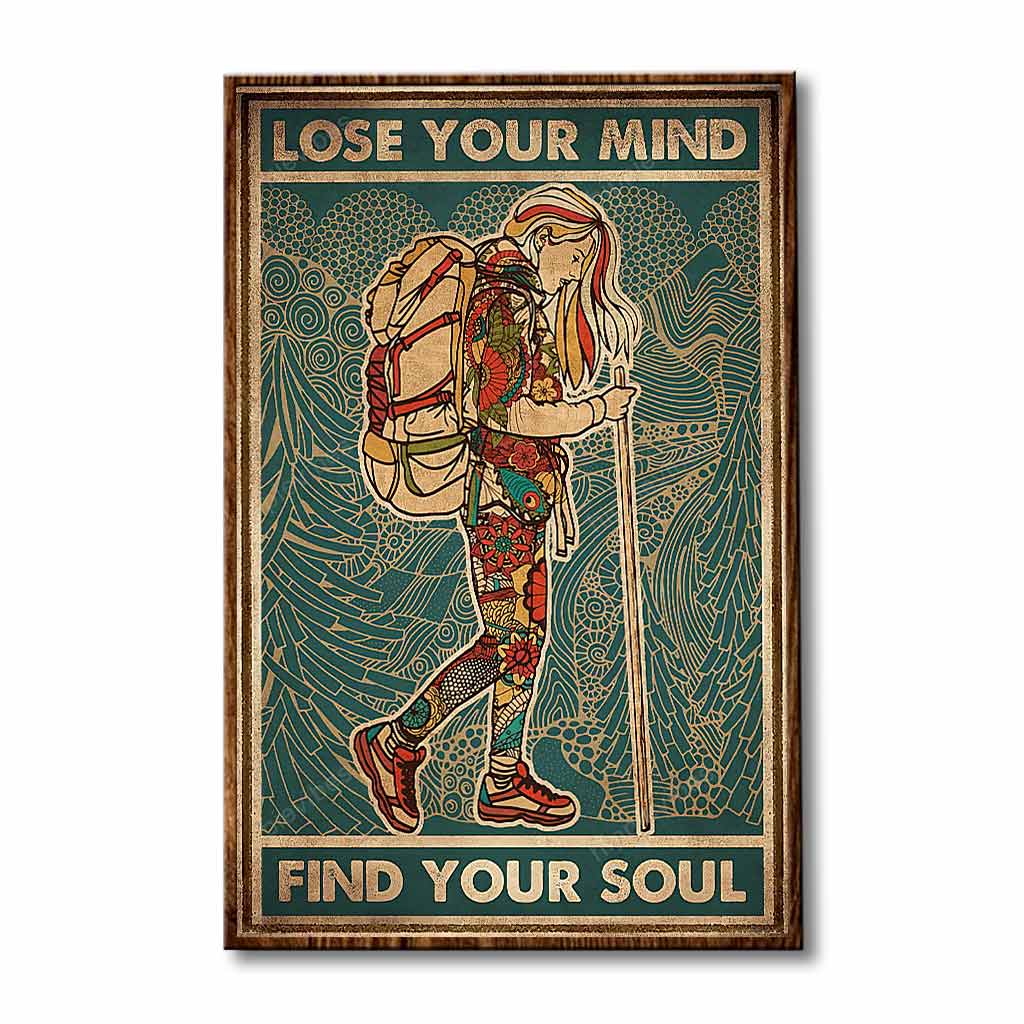 Lose Your Mind Find Your Soul - Hiking Poster 112021
