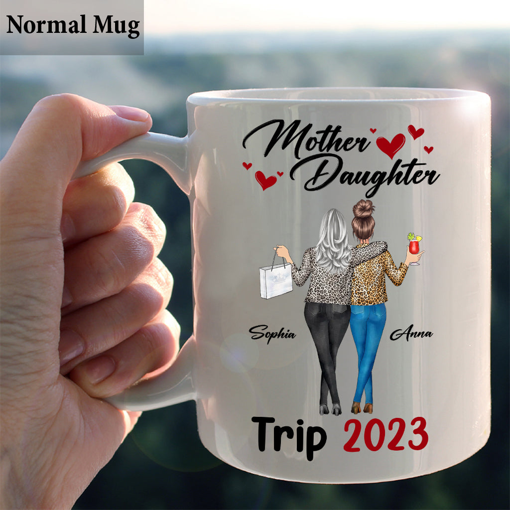 Mother Daughter Trip - Personalized Mother Mug