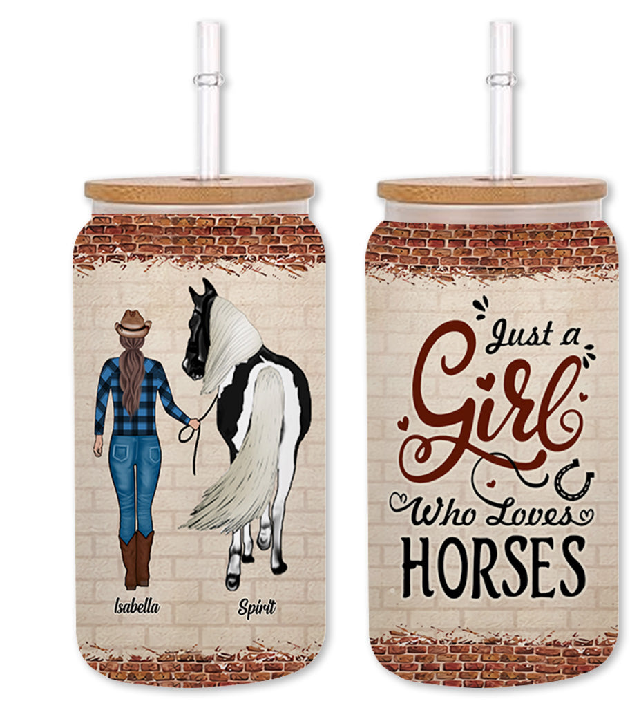 Just A Girl Who Loves Horses - Personalized Horse Can Glass