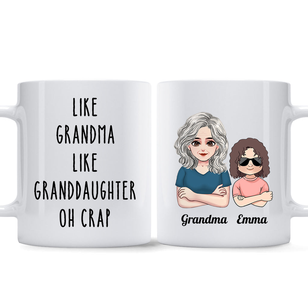 Like Mother Like Daughter Oh Crap - Family gift for aunt, mom, grandma - Personalized Mug