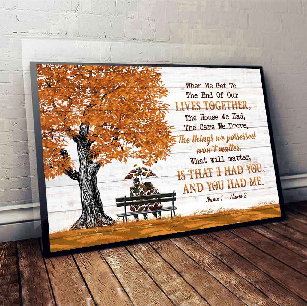 Disover When We Get To The End - Personalized Couple Poster