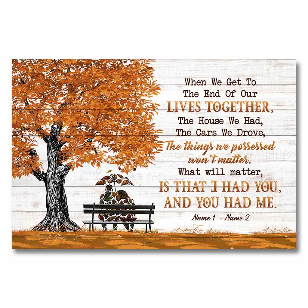 Discover When We Get To The End - Personalized Couple Poster