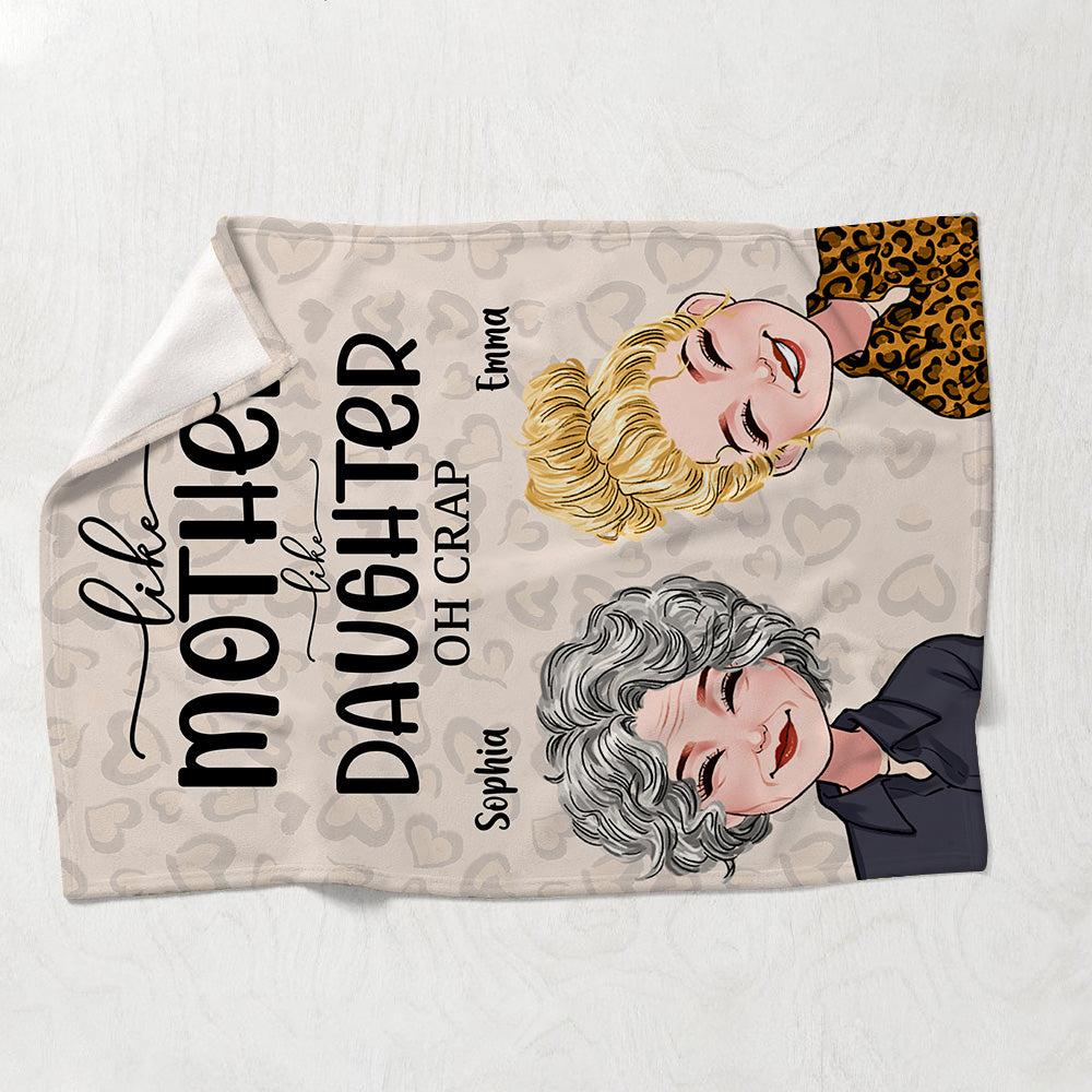 Like Mother Like Daughter - Personalized Mother's Day Mother Blanket