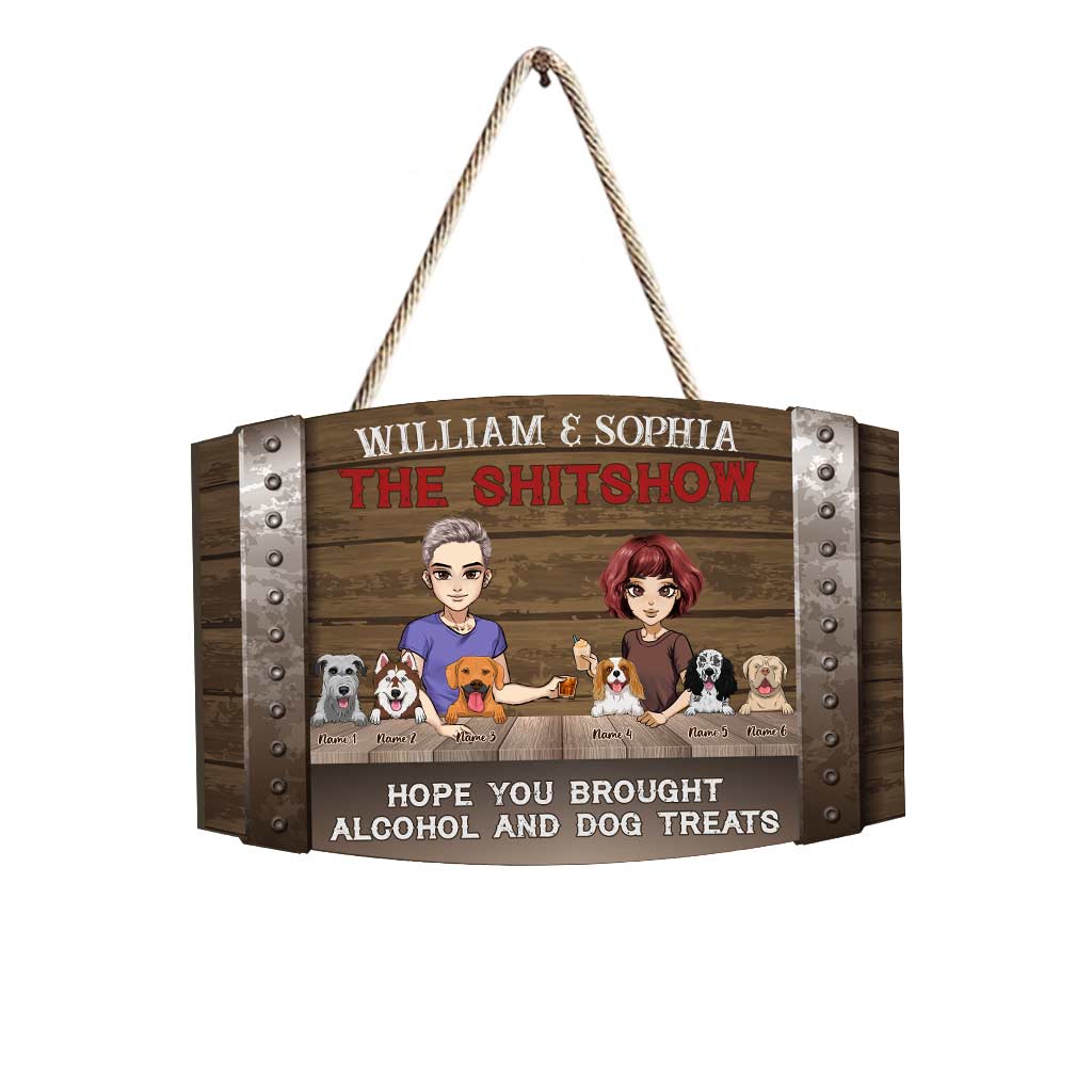 Welcome To The Show - Personalized Dog Wood Sign