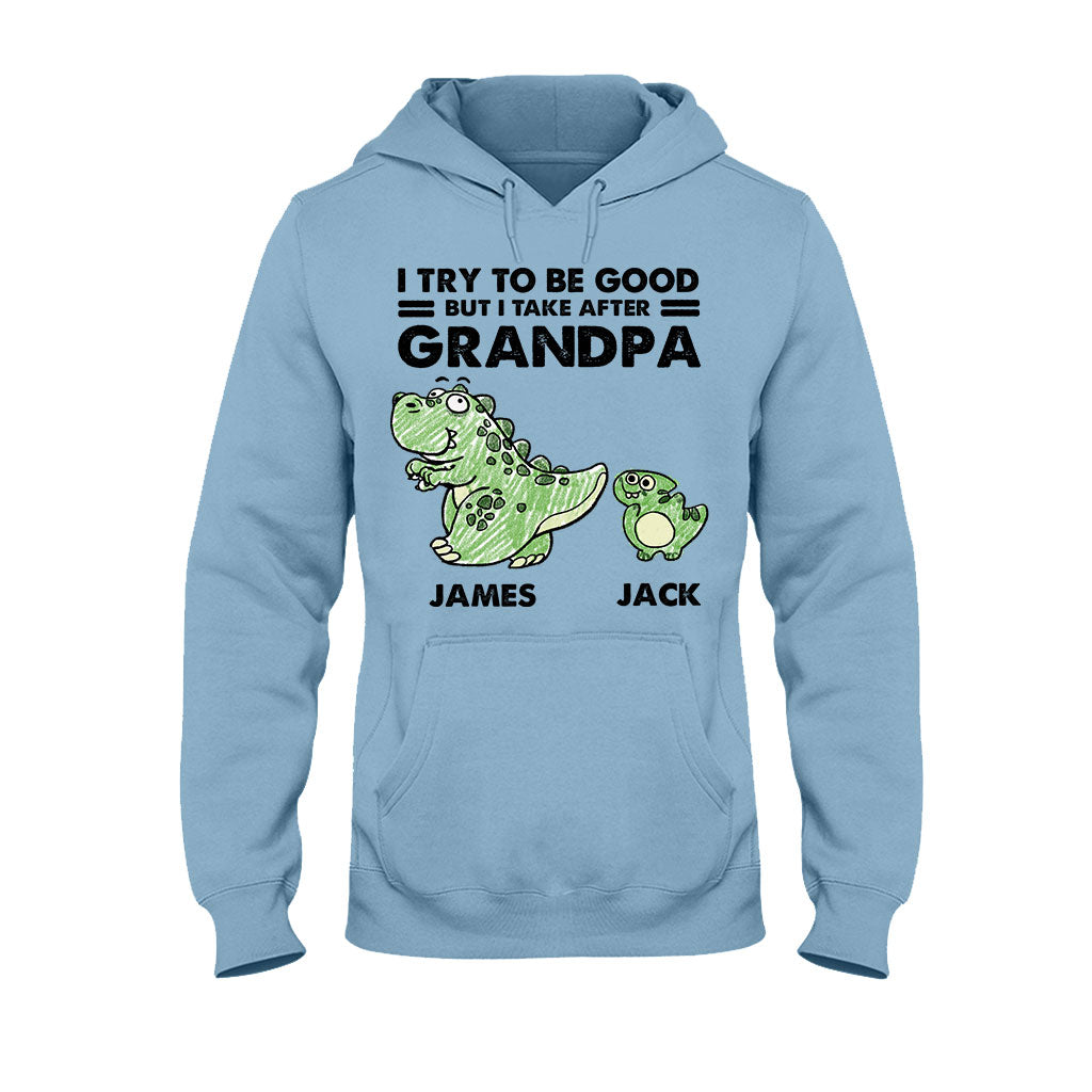 I Take After My Grandma/Grandpa - Gift for grandpa - Personalized T-shirt And Hoodie