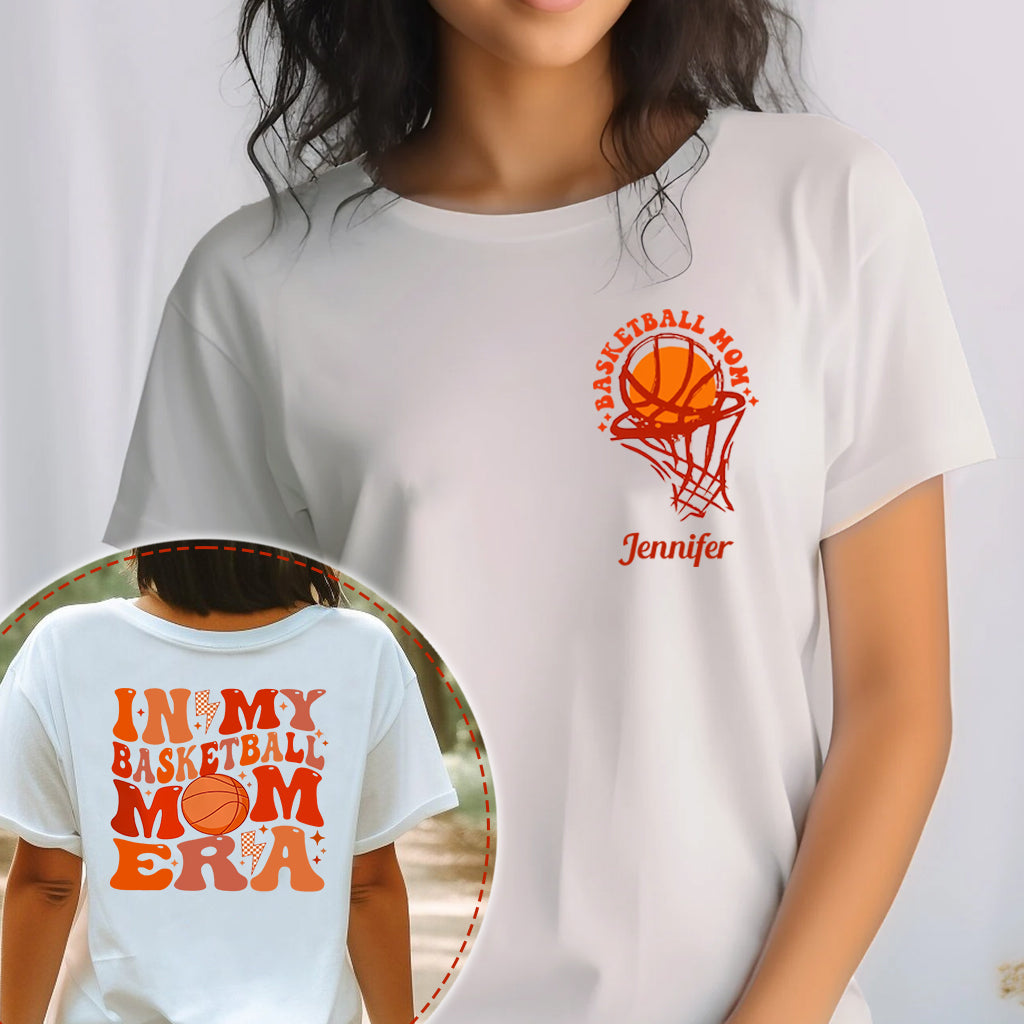 Basketball Mom - Personalized Basketball T-shirt And Hoodie