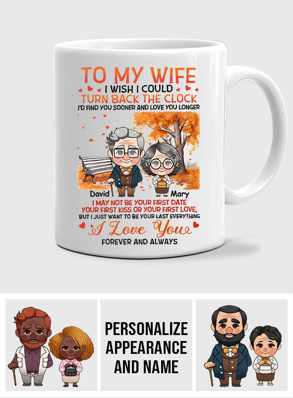 I Wish I Could Turn Back The Clock - Personalized Husband And Wife Mug