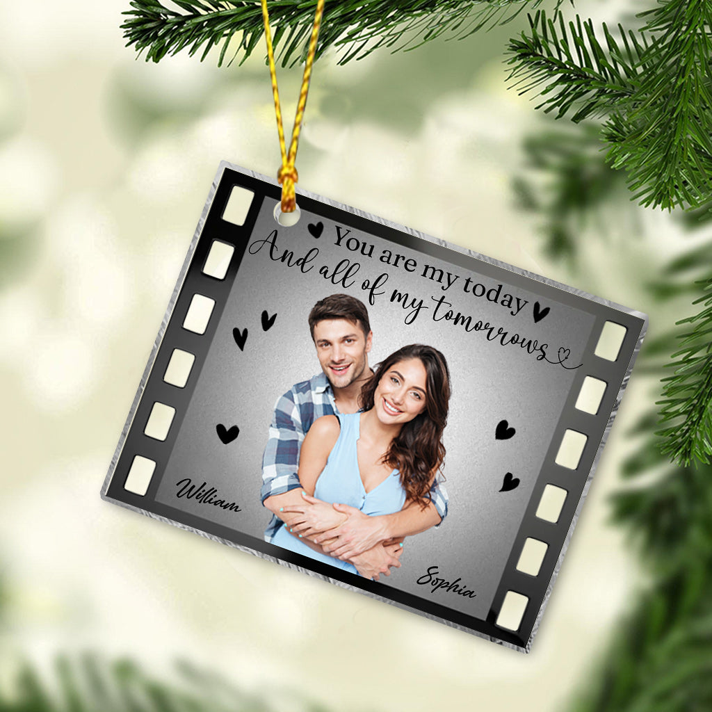 You Are My Today And All Of My Tomorrows - Personalized Couple Ornament