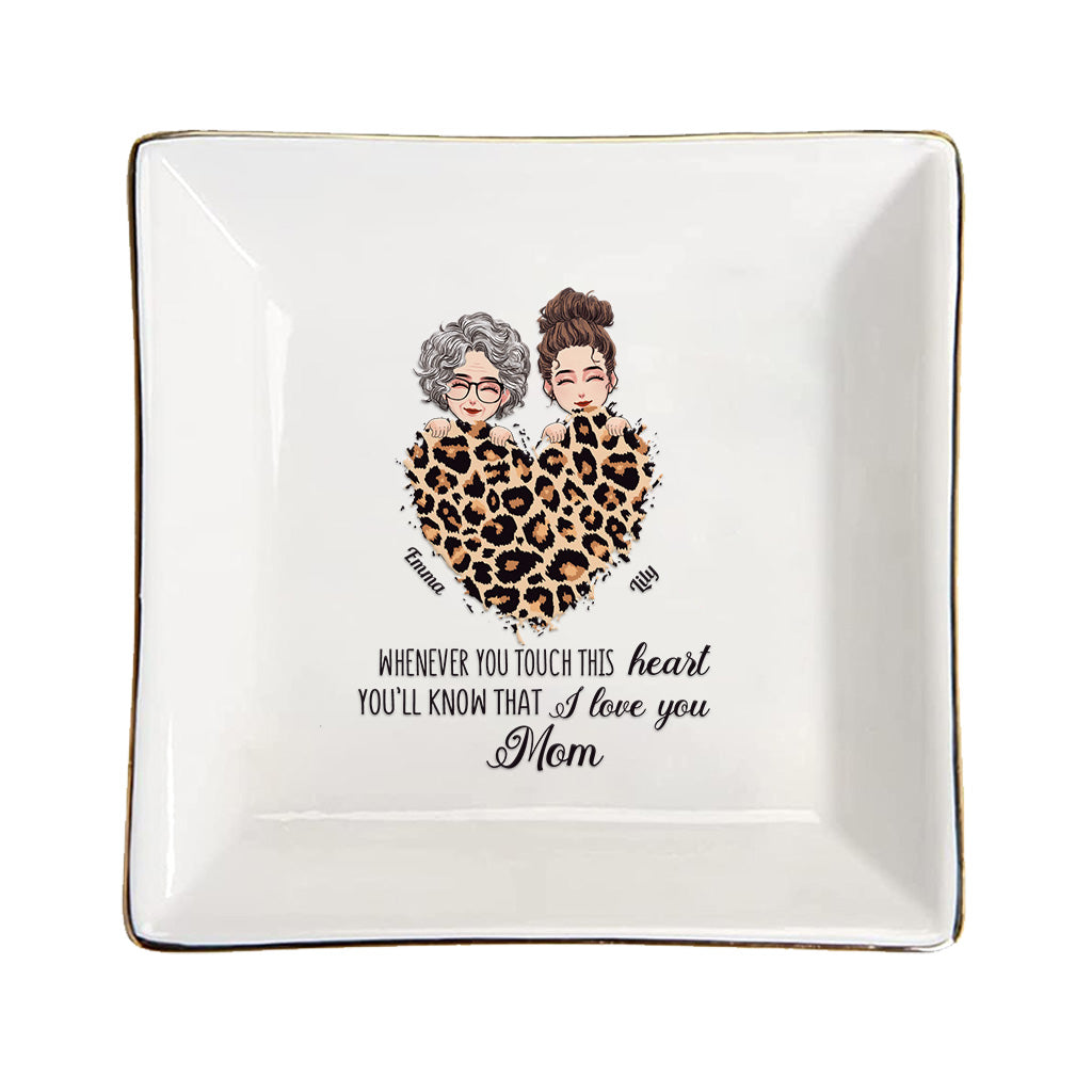 Whenever You Touch This Heart - Personalized Mother's Day Mother Jewelry Dish