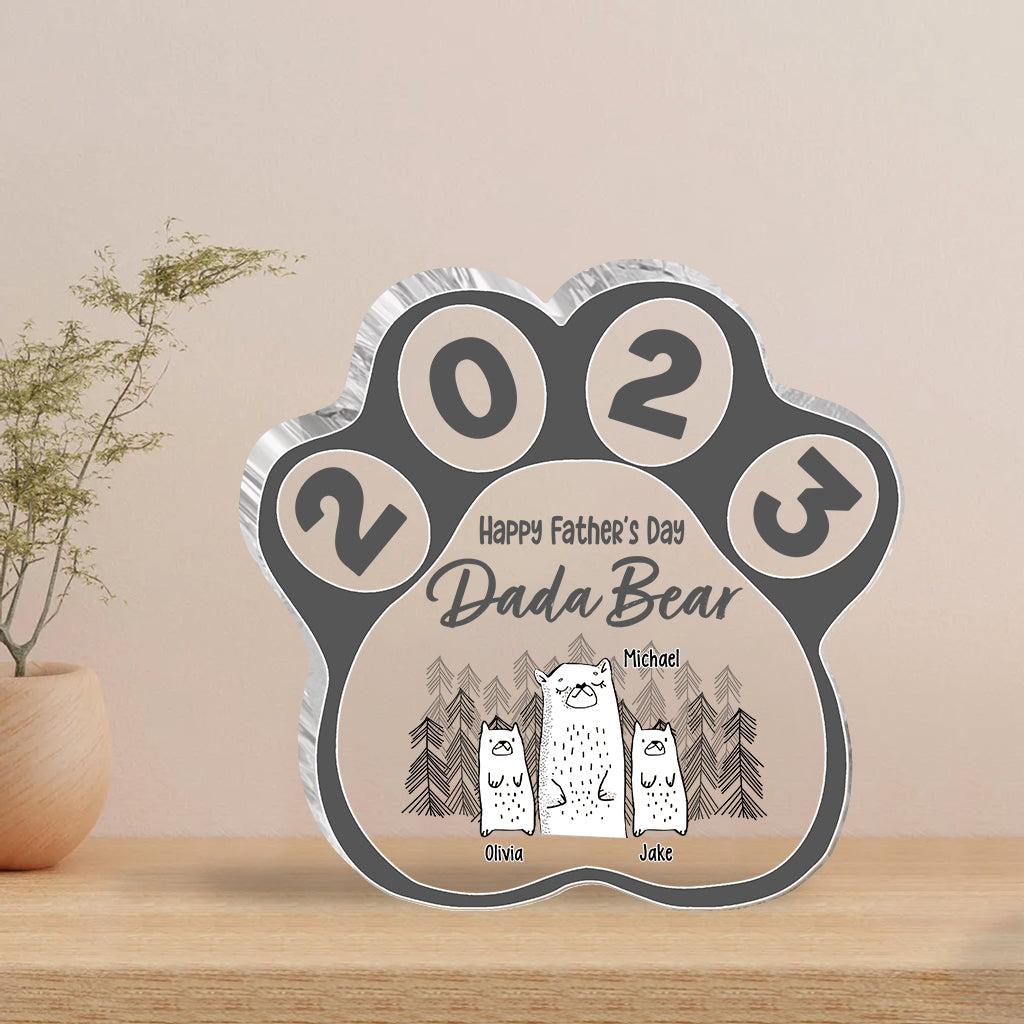 Happy Father's Day Dada Bear - Personalized Father Custom Shaped Acrylic Plaque