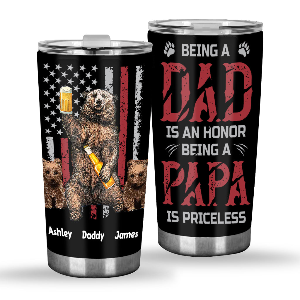 Being A Papa Is Priceless - Personalized Grandpa Tumbler