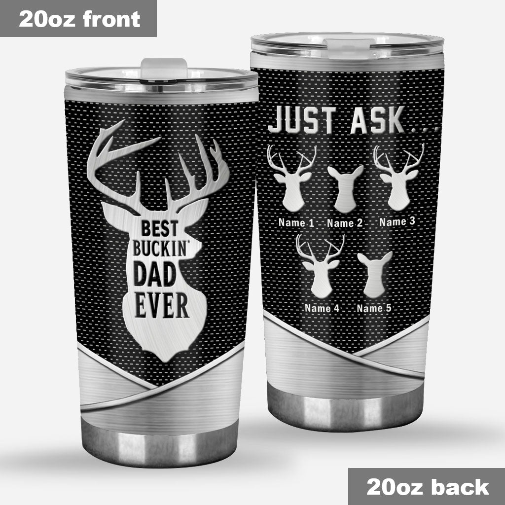 Best Bucking Dad Ever Metal Pattern Print - Personalized Hunting Tumbler