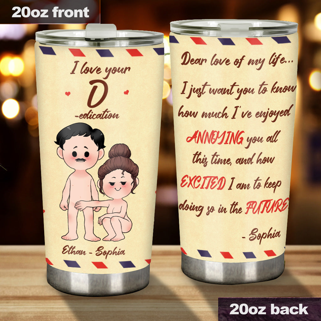 Dear Love Of My Life - Personalized Father's Day Couple Tumbler