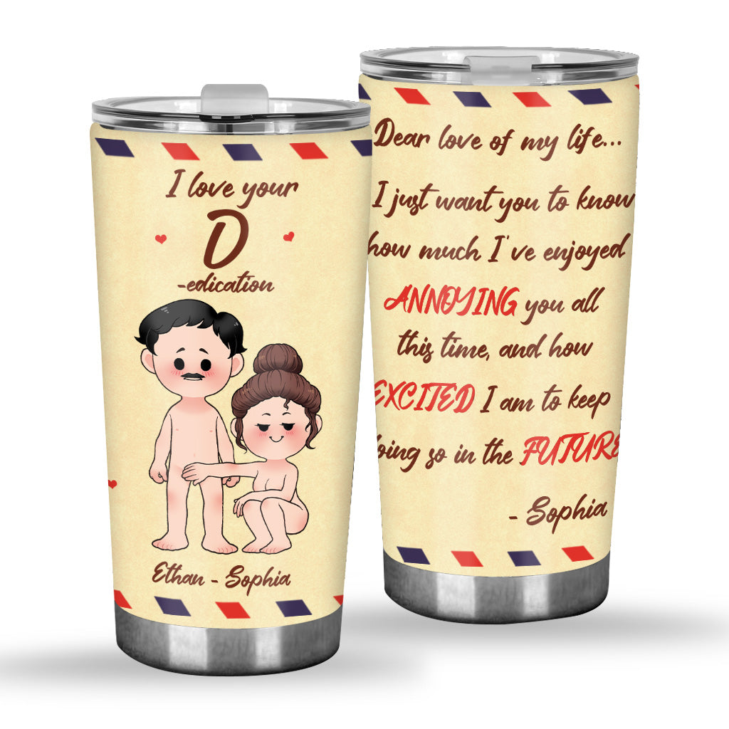 Dear Love Of My Life - Personalized Father's Day Couple Tumbler