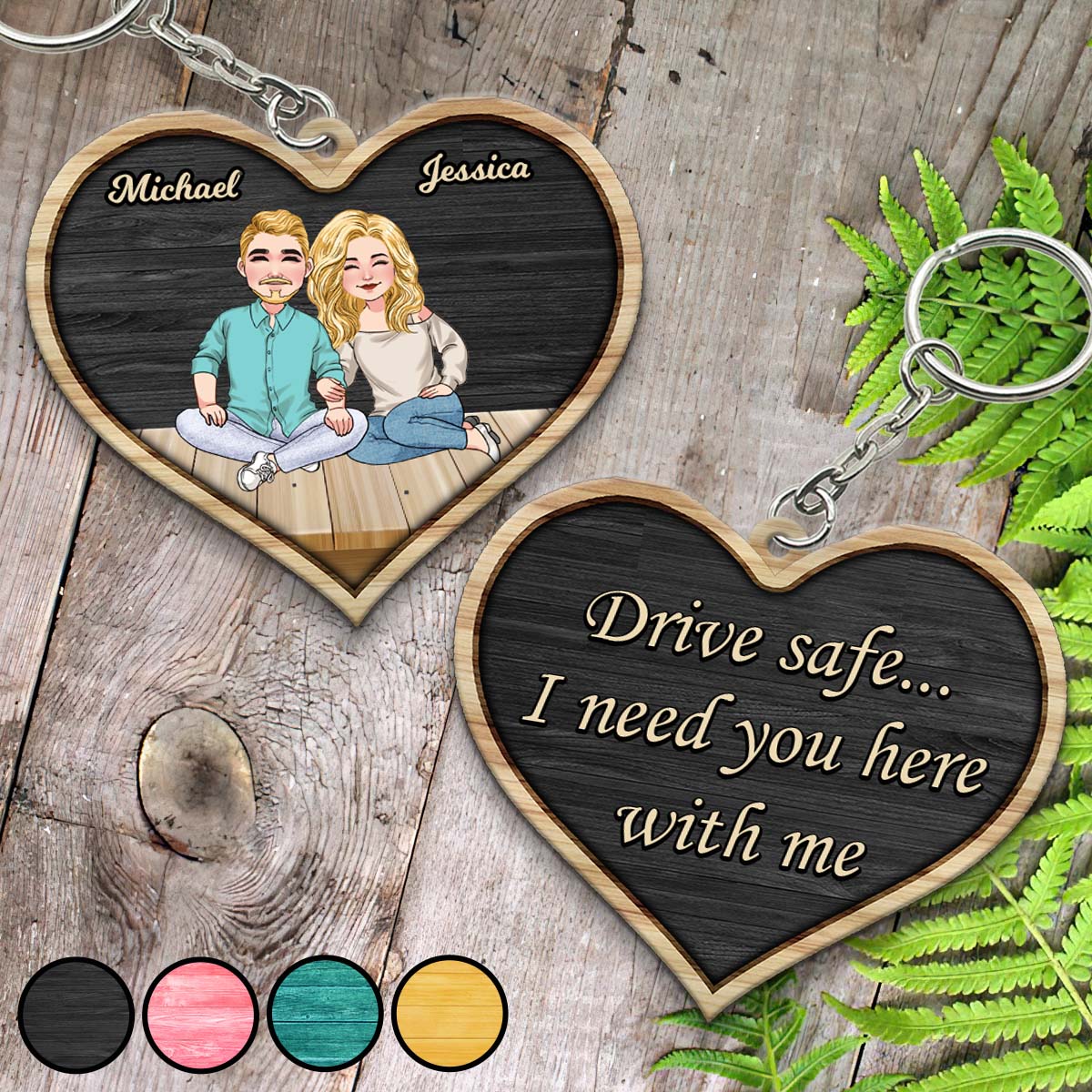 TE-US Drive Safe I Need You Here with Me - Keychain for Couples