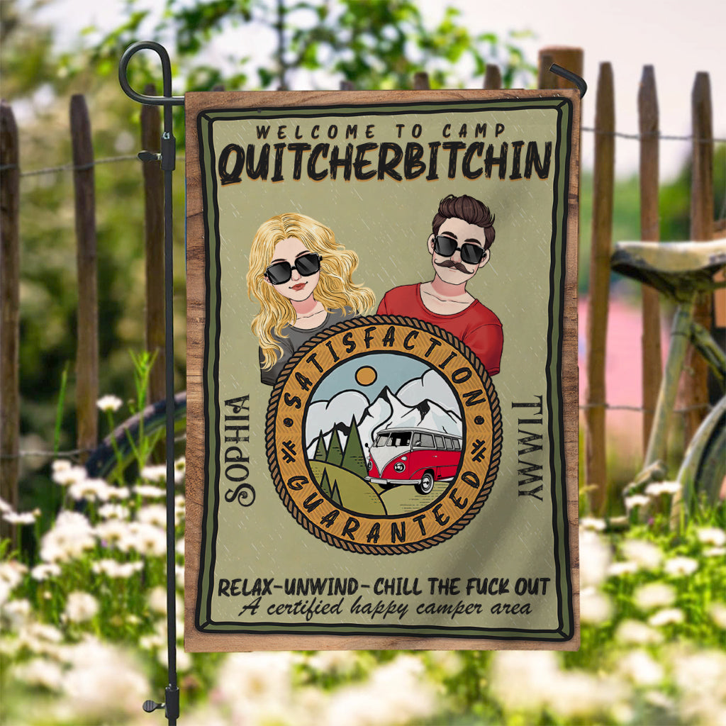 Welcome To Camp Quitcherbitchin - Personalized Camping Garden Flag