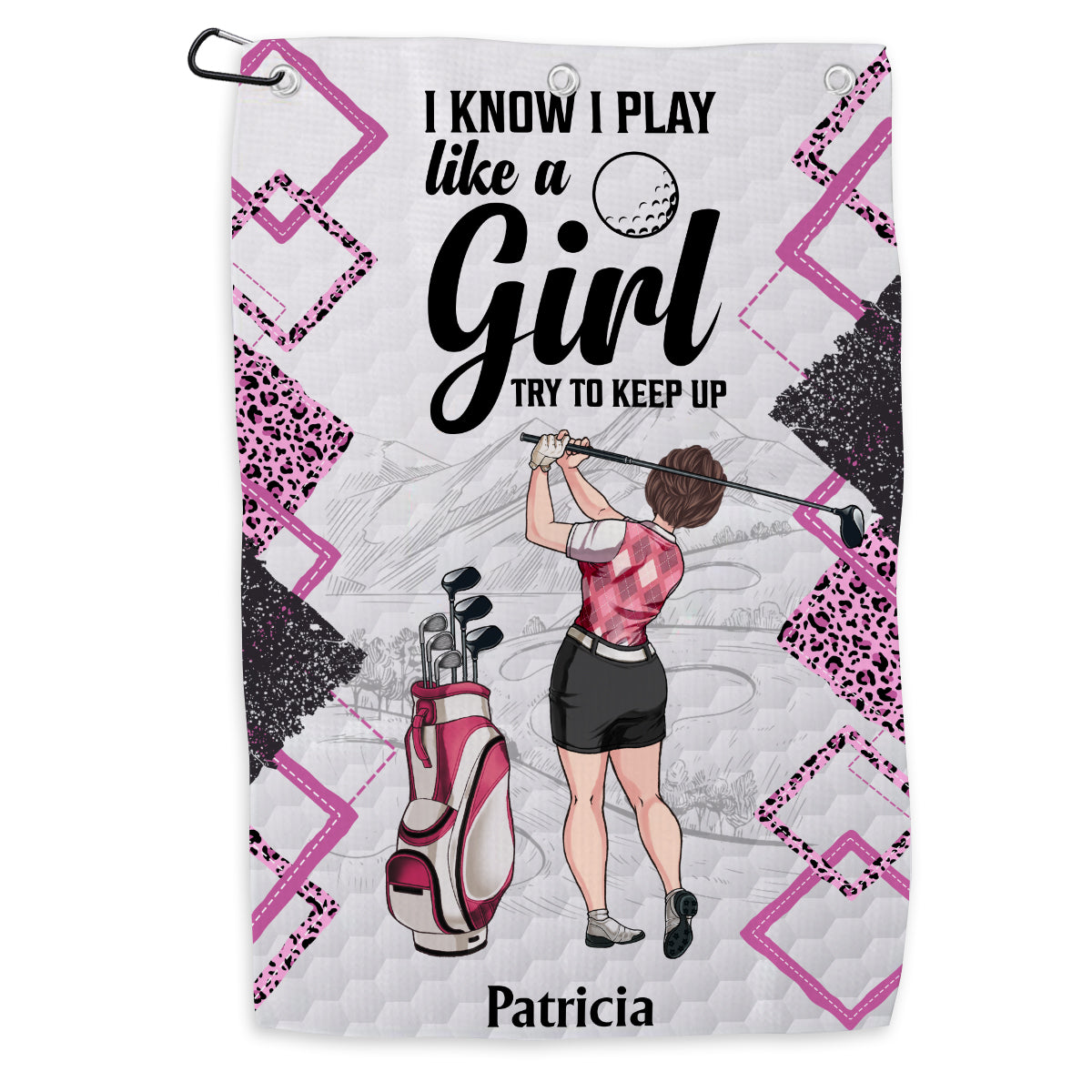 I Know I Play Like A Girl - Personalized Golf Golf Towel