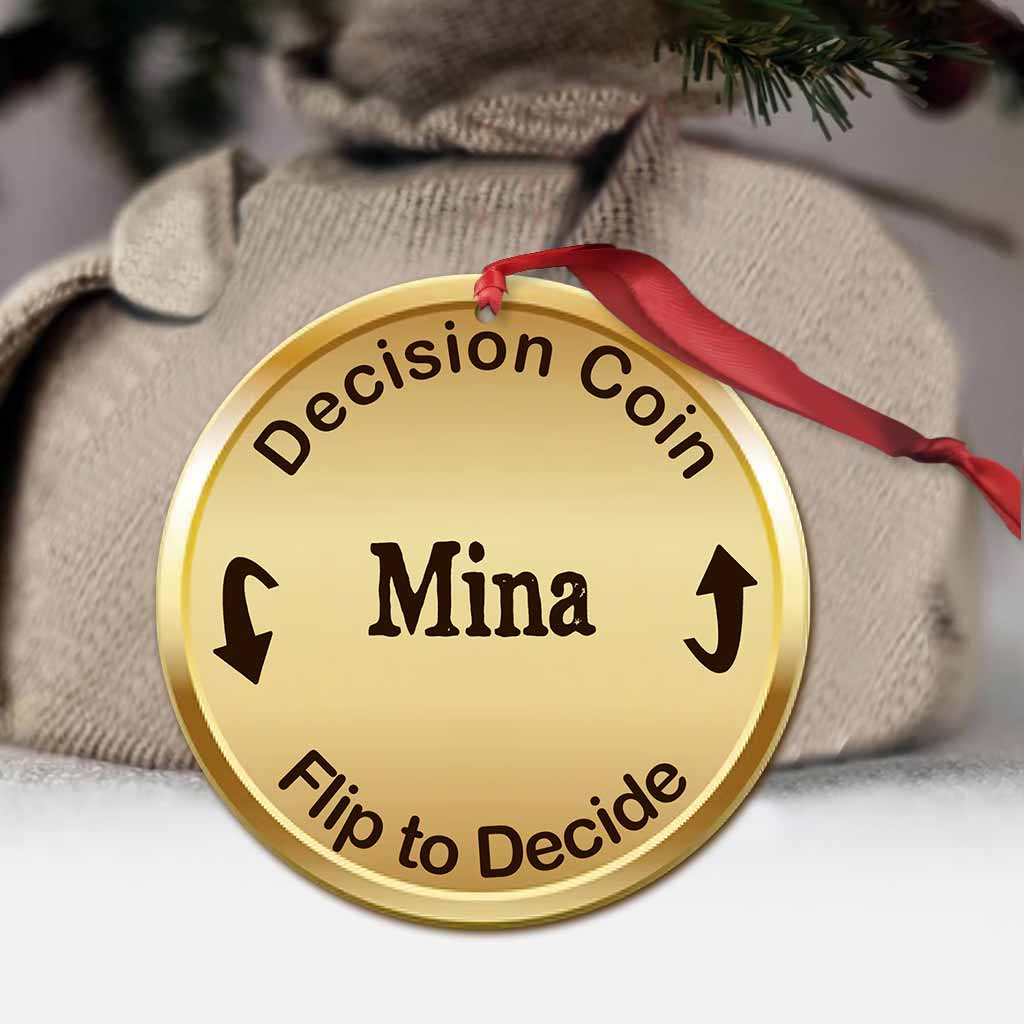 Decision Coin Round Ornament - Personalized Christmas Couple Ornament (Printed On Both Sides)