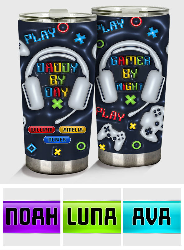 Daddy By Day Gamer By Night - Video Game gift for dad - Personalized Tumbler