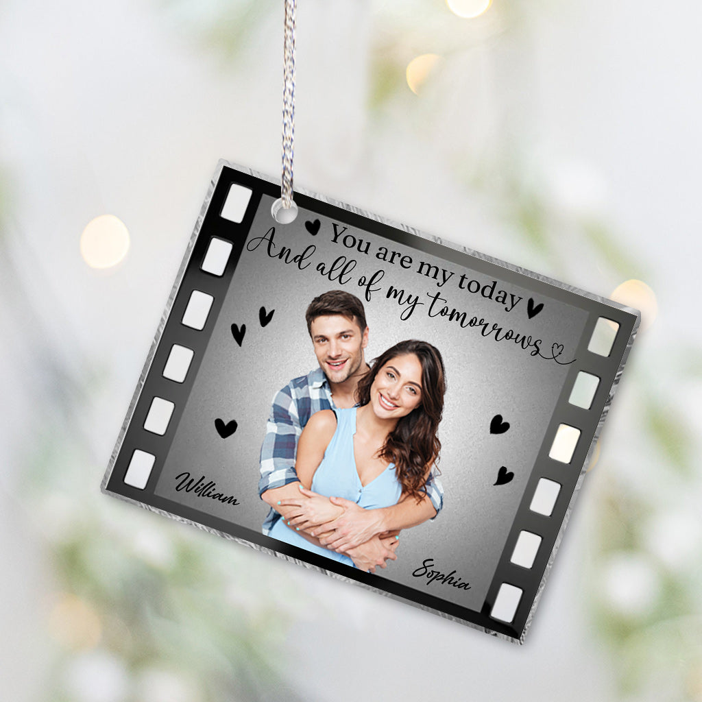 You Are My Today And All Of My Tomorrows - Personalized Couple Ornament