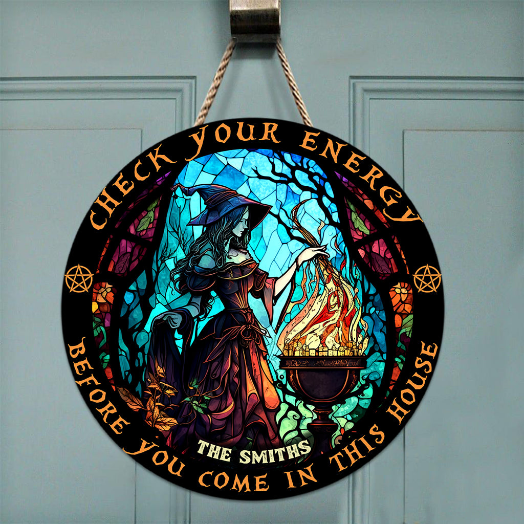 Check Ya Energy - Personalized Witch Round Wood Sign