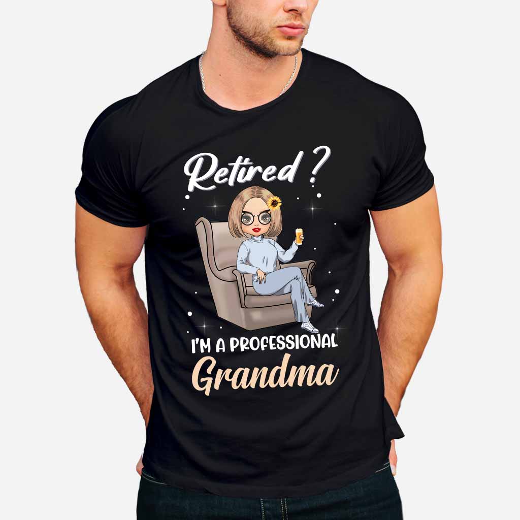 I’m A Professional Grandma - Personalized T-shirt and Hoodie