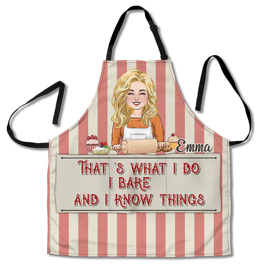 I Bake And I Know Things - Baking gift for mom, dad, daughter, son, girlfriend, boyfriend, wife, husband, sister, brother, friend - Personalized Apron