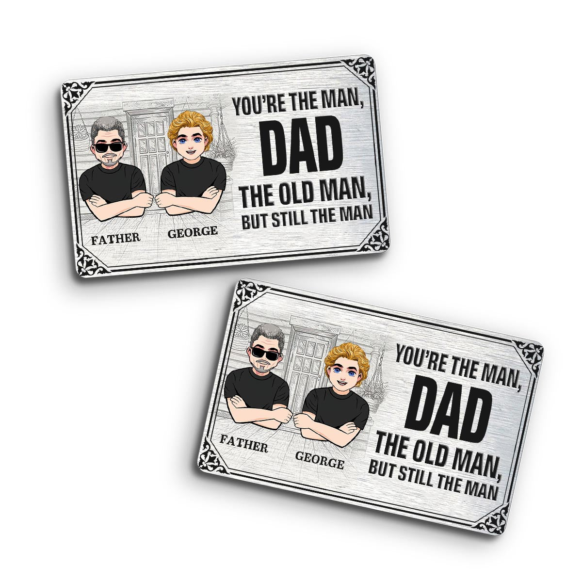You're The Man - Gift for dad, grandpa, uncle, husband - Personalized Wallet Insert Card