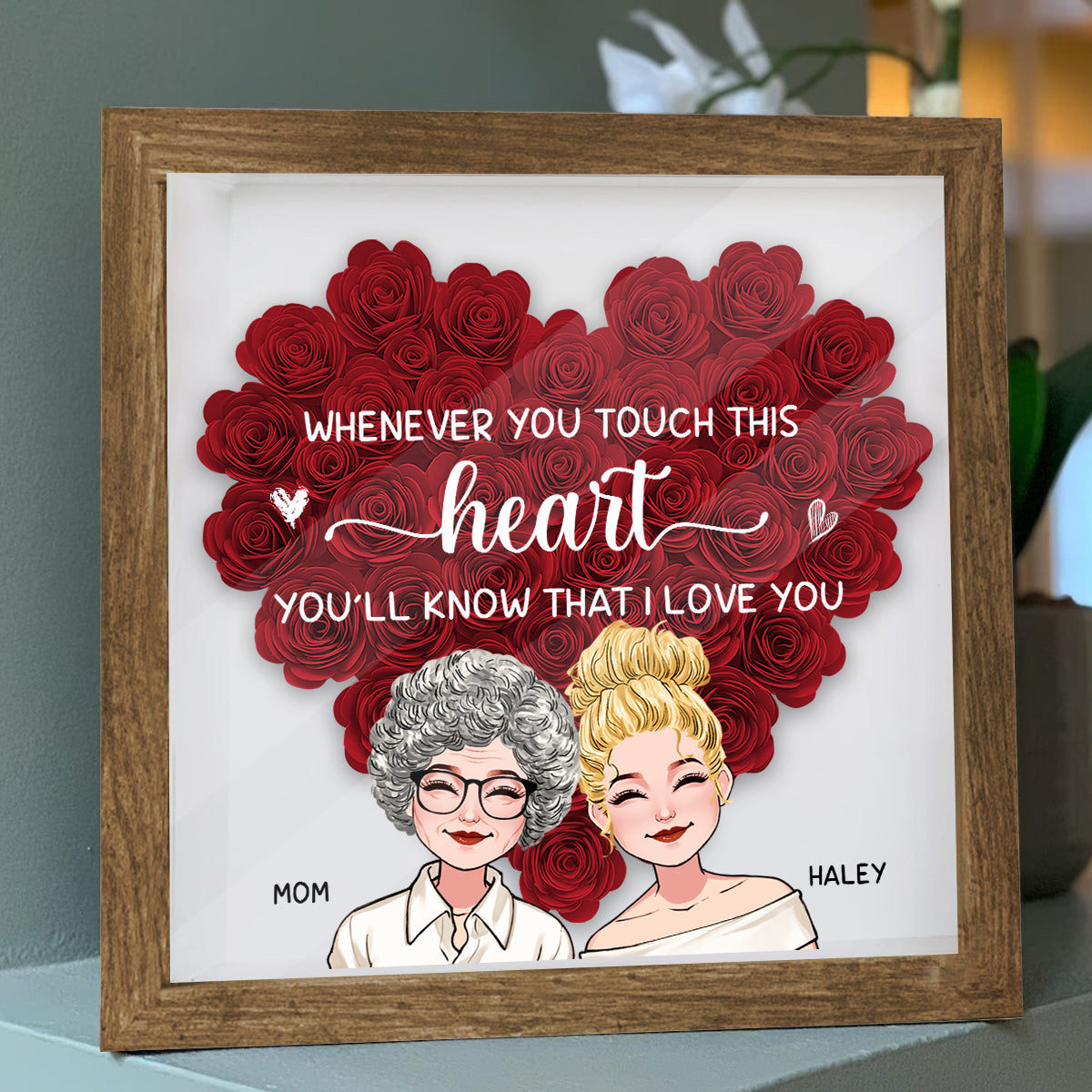 Whenever You Touch - Personalized Mother Flower Shadow Box