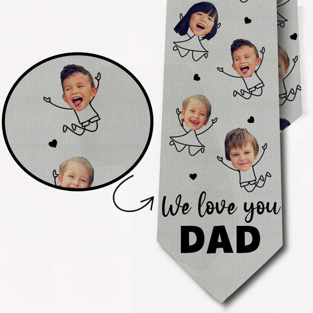 We Love You Dad - Gift for dad, grandpa, uncle, brother, husband - Personalized Necktie