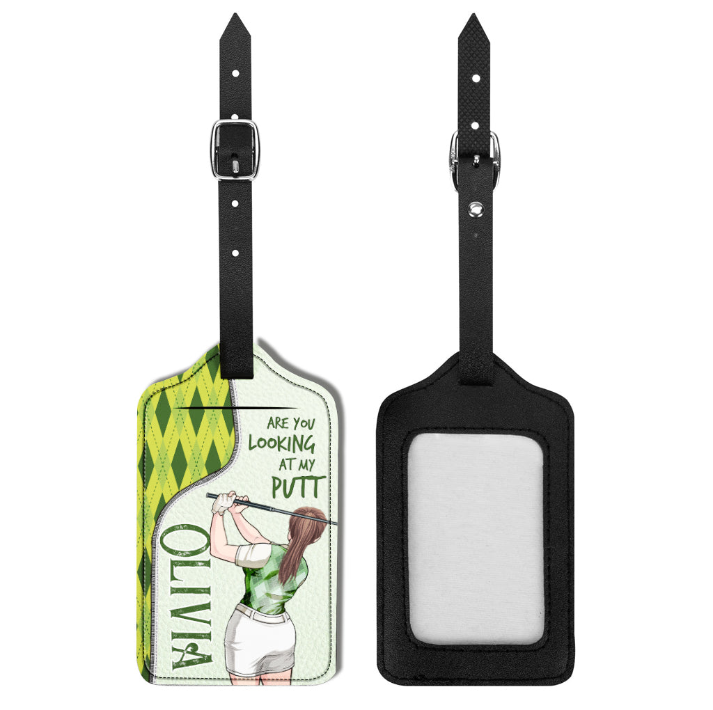 Are You Looking At My Putt - Personalized Golf Leather Luggage Tag