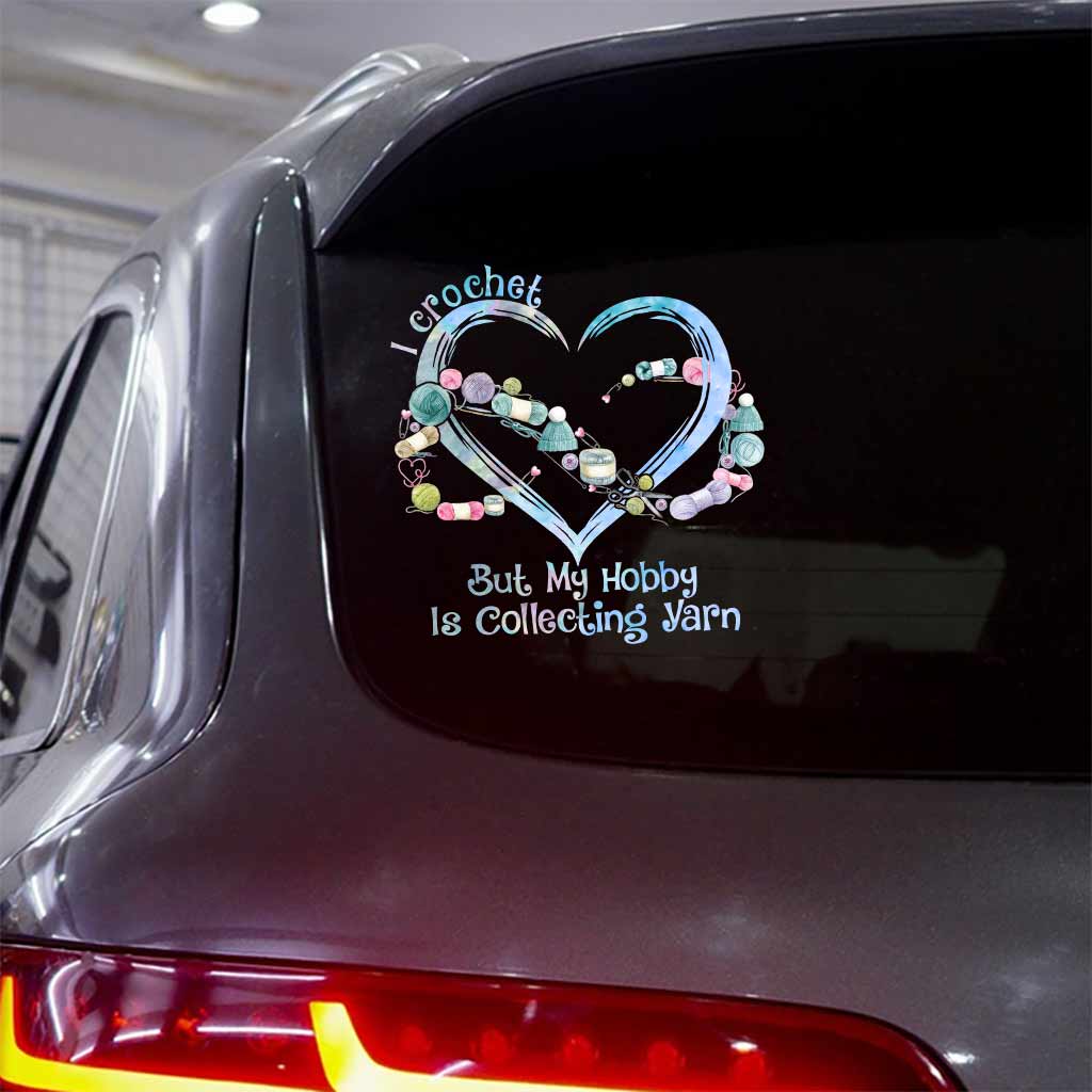 My Hobby Is Collecting Yarn Infinity Heart - Crocheting Decal Full
