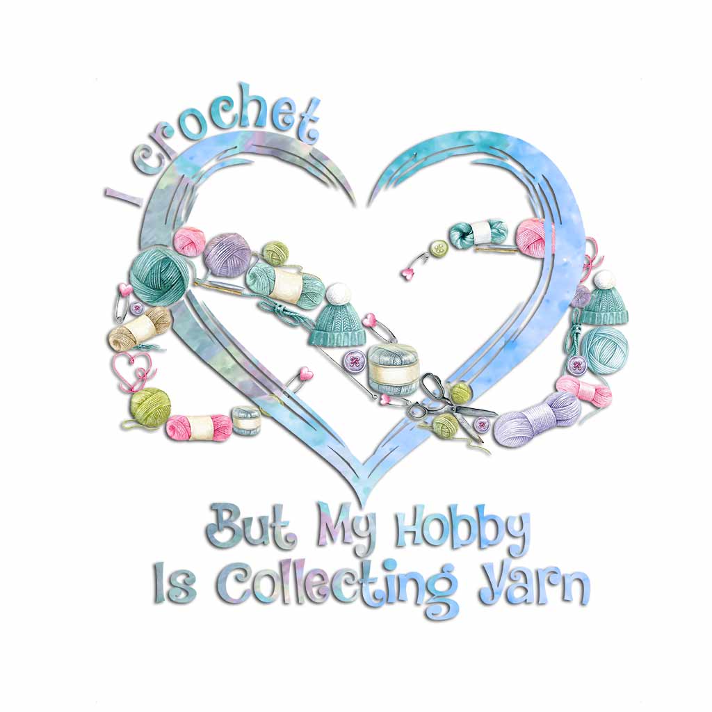 My Hobby Is Collecting Yarn Infinity Heart - Crocheting Decal Full